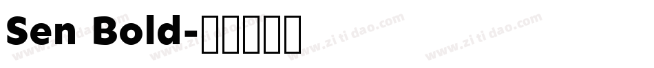 Sen Bold字体转换